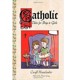 Sophia Institute Press Catholic Tales for Boys and Girls