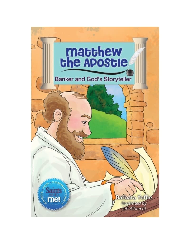 Liguori Publications Matthew the Apostle: Banker and God's Storyteller