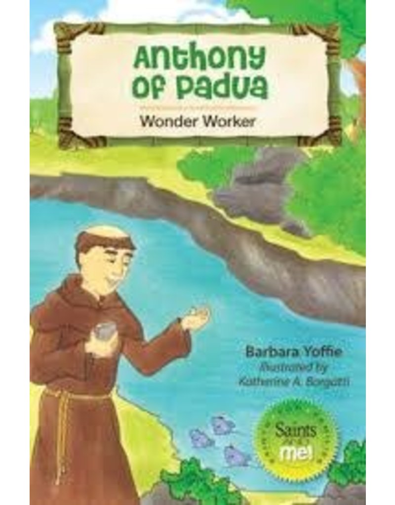 Liguori Publications Anthony of Padua: Wonder Worker