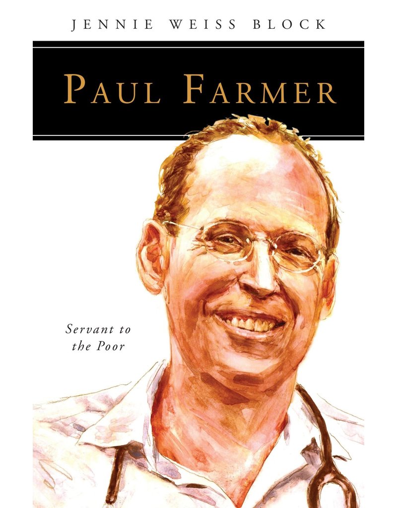 Liturgical Press Paul Farmer: Servant to the Poor (People of God)