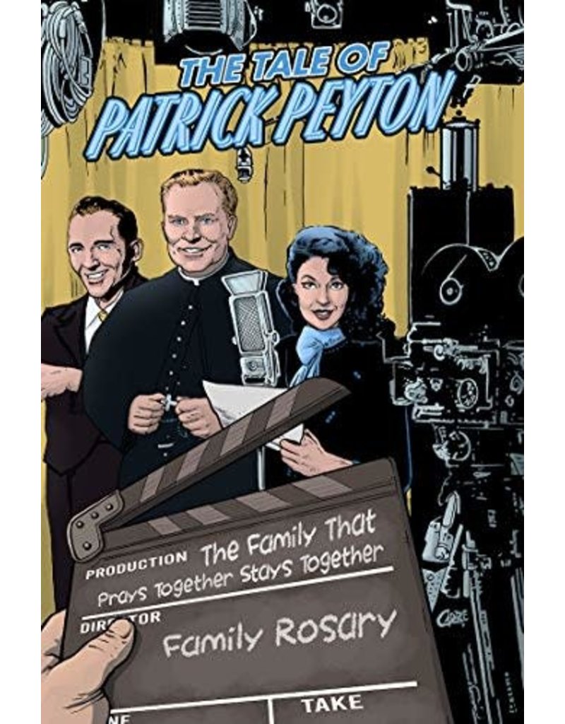 Voyage Comics The Tale of Patrick Peyton: The Family That Prays Together Stays Together