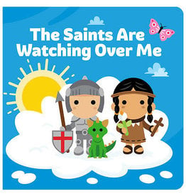 Tiny Saints The Saints Are Watching Over Me Board Book