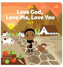 Tiny Saints Love God, Love Me, Love You Board Book