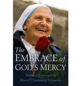 Sophia Institute Press The Embrace of God's Mercy