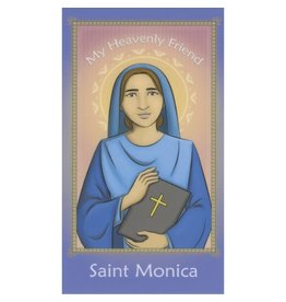 Brother Francis My Heavenly Friend Saint Monica