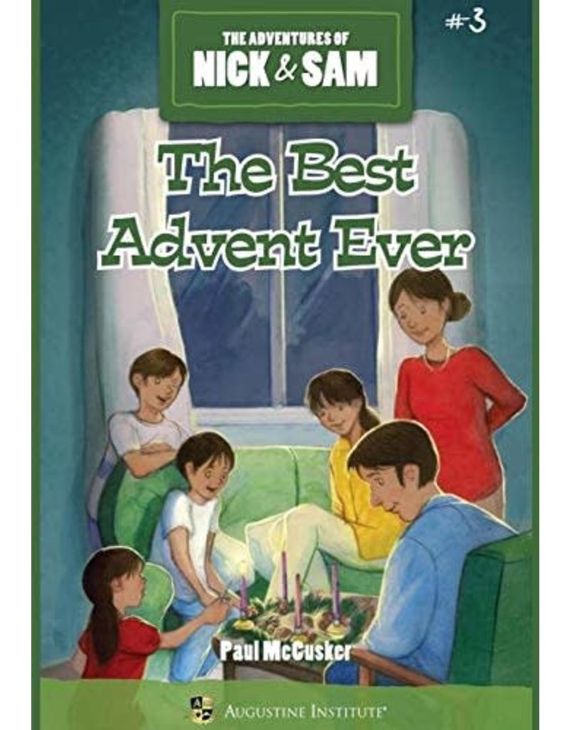 Augustine Institute The Best Advent Ever: The Adventures of Nick & Sam