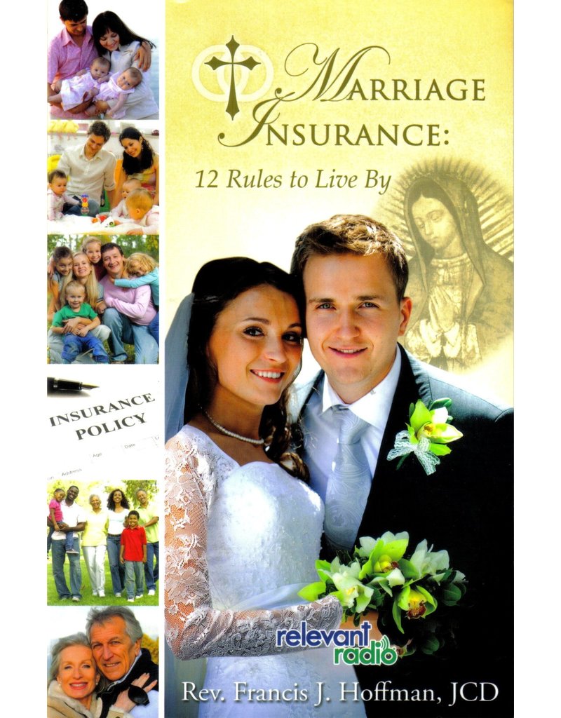 Scepter Publishers Marriage Insurance: 12 Rules to Live By