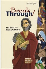 St. Mary's Press Breakthrough! The Bible for Young Catholics, 2nd Edition