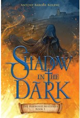 OakTara Shadow In The Dark - The Harwood Mysteries Book 1