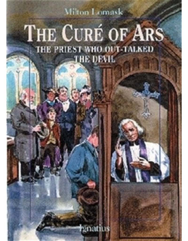 Ignatius Press The Cure of Ars The Priest Who Out-Talked the Devil (Vision Books)