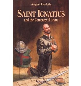 Ignatius Press Saint Ignatius and the Company of Jesus (Vision Books)