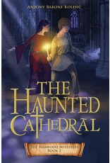 Loyola Press The Haunted Cathedral - The Harwood Mysteries Book 2
