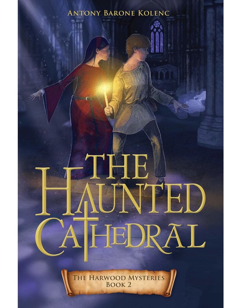 Loyola Press The Haunted Cathedral - The Harwood Mysteries Book 2