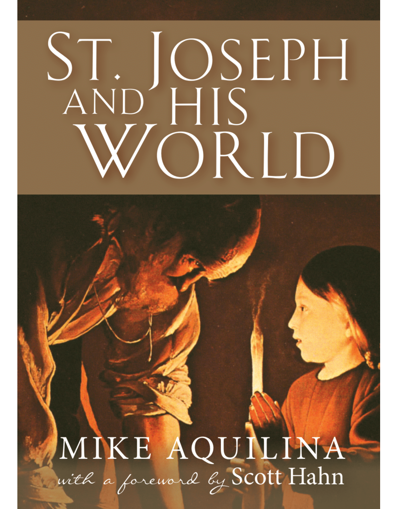 Scepter Publishers St. Joseph and His World