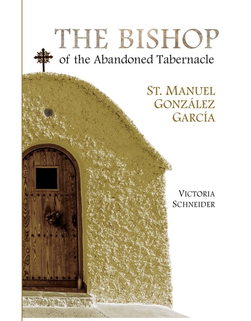 Scepter Publishers The Bishop of the Abandoned Tabernacle