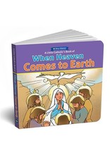 Holy Heroes When Heaven Comes To Earth Board Book