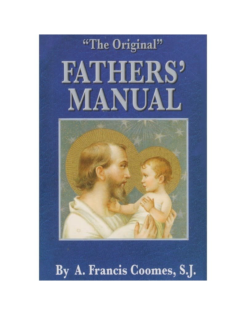 WJ Hirten The Original Fathers' Manual