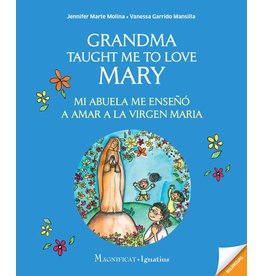 Magnificat Grandma Taught Me to Love Mary / Mi Abuela Me Enseño a Amar a la Virgen Maria