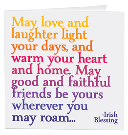 Quotable Cards Love and Laughter (Irish Blessing) Card