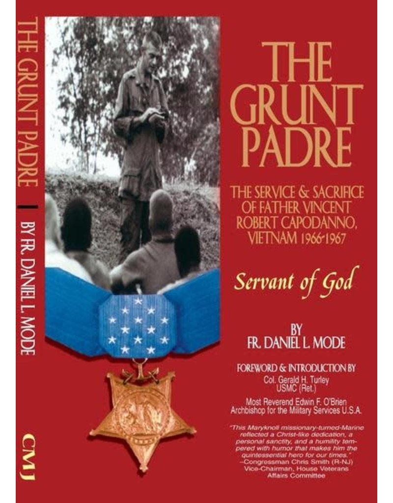 CMJ The Grunt Padre by Fr. Daniel Mode