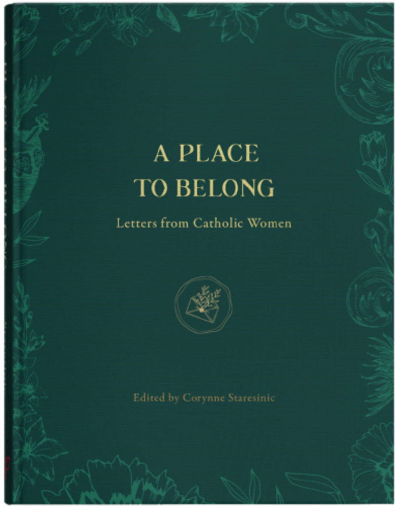 Pauline Books & Publishing A Place To Belong: Letters From Catholic Women