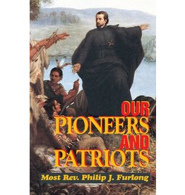 Tan Books Our Pioneers and Patriots