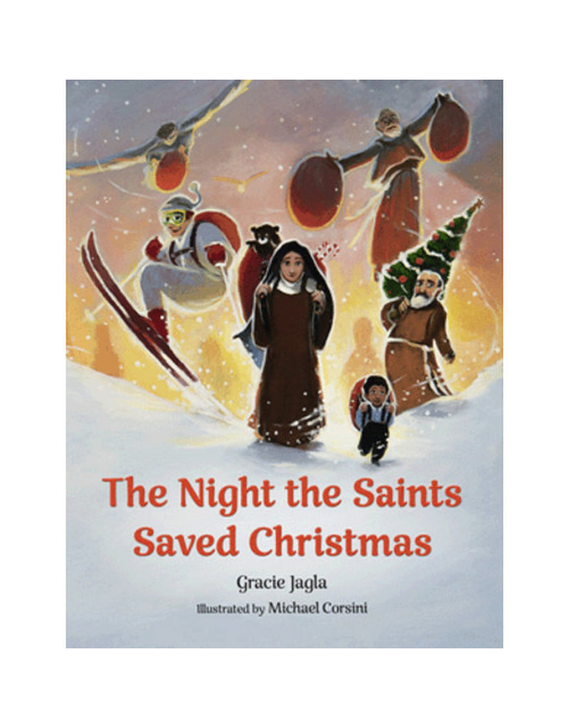 Our Sunday Visitor The Night the Saints Saved Christmas