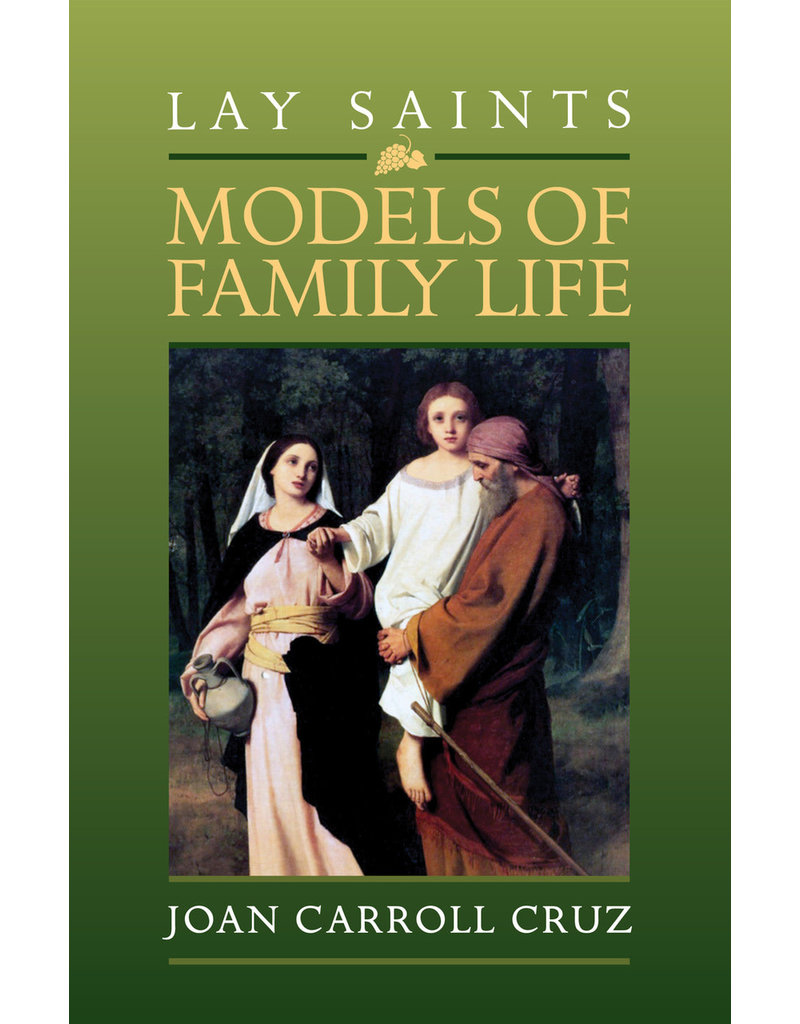Tan Books Lay Saints: Models of Family Life