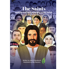 Catholic Sprouts The Saints and the Call to Friendship with Christ