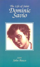 Teen Saint: Dominic Savio, Feast Day, May 6 - Queen of Angels