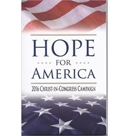 Valentine Publishing House Hope for America - 2016 Christ in Congress Campaign