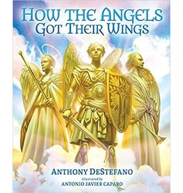 Sophia Institute Press How the Angels Got Their Wings