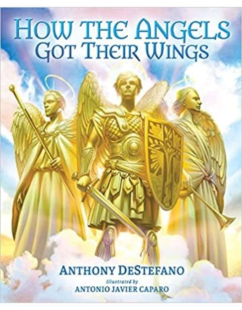 Sophia Institute Press How the Angels Got Their Wings