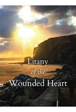Souls & Hearts Litany of the Wounded Heart
