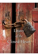 Souls & Hearts Litany of the Closed Heart