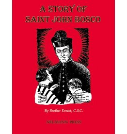 Neumann Press A Story of Saint John Bosco
