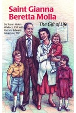 Pauline Books & Publishing Saint Gianna Beretta Molla: The Gift of Life