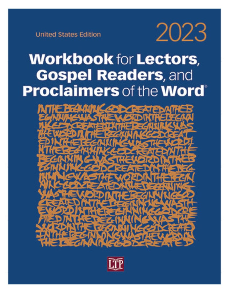 Liturgy Training Publications 2023 Workbook for Lectors, Gospel Readers, and Proclaimers of the Word