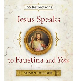 Sophia Institute Press Jesus Speaks to Faustina and You