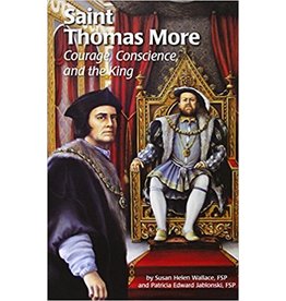 Pauline Books & Publishing Saint Thomas More: Courage, Conscience, and the King