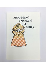 Life Greetings About that Bad Habit of Yours... Stopped Smoking Congratulations Card