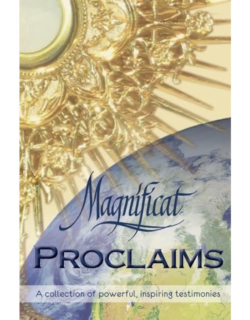 Magnificat Magnificat Proclaims