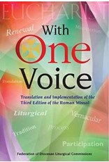 USCCB Publishing With One Voice; Translation and Implementation of the Third Edition of the Roman Missal