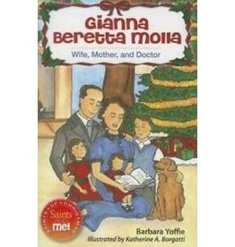 Liguori Publications Gianna Beretta Molla: Wife, Mother, and Doctor ( Saints and Me! )