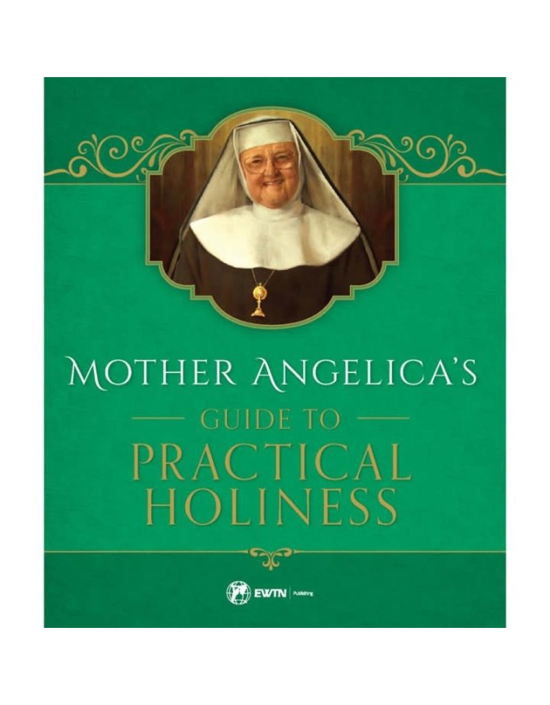 Sophia Institute Press Mother Angelica's Guide to Practical Holiness