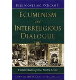 Paulist Press Ecumenism and Interreligious Dialogue: Unitatis Redintegratio, Nostra Aetate ( Rediscovering Vatican II )
