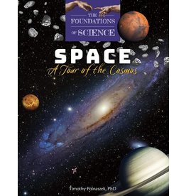 Tan Books Space: A Tour of the Cosmos (The Foundations of Science)