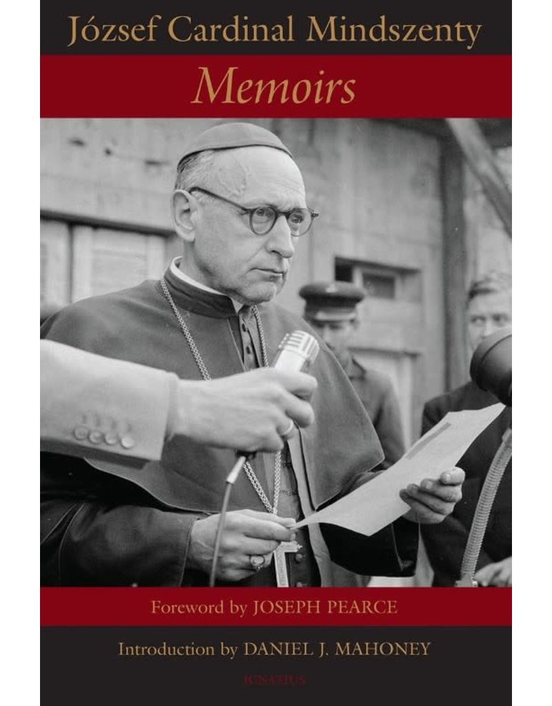 Ignatius Press Memoirs by Jozef Cardinal Mindszenty