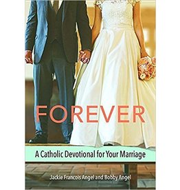 Pauline Books & Publishing Forever: A Catholic Devotional for Your Marriage