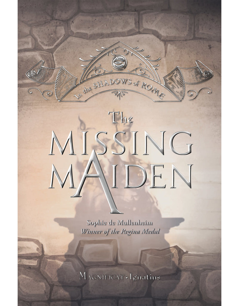 Ignatius Press The Missing Maiden